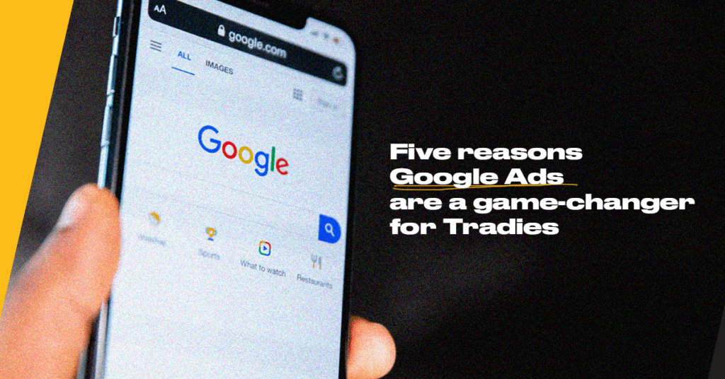 Google Ads for tradies